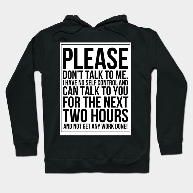 No self control (black text on white) Hoodie by Dpe1974